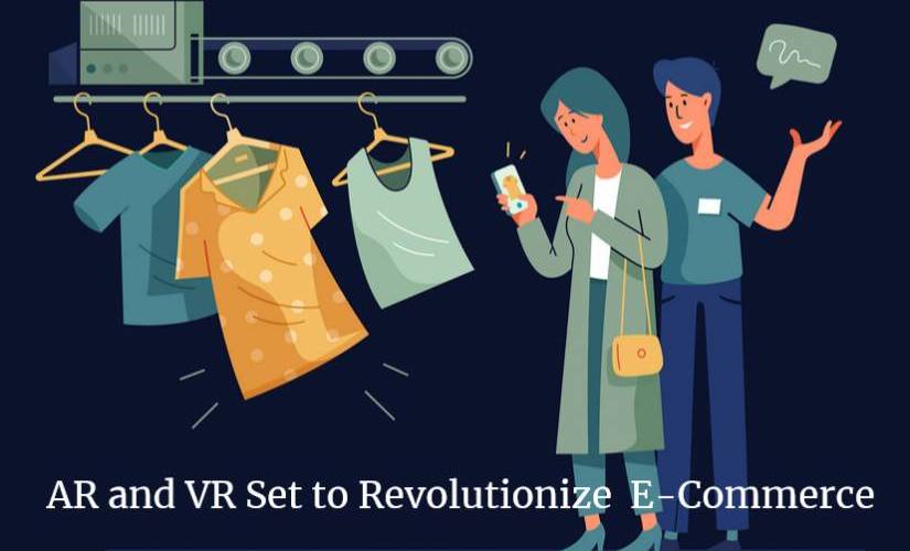 AR和VR将彻底改变电子商务